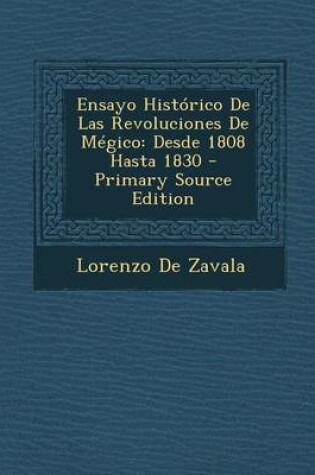 Cover of Ensayo Historico de Las Revoluciones de Megico