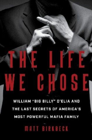 Cover of The Life We Chose