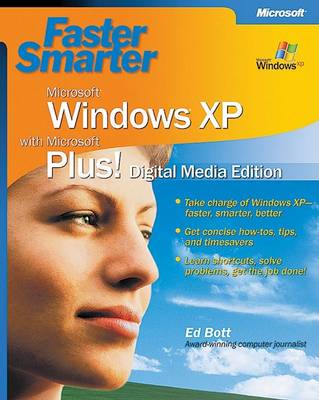 Book cover for Faster Smarter Microsoft Windows XP with Microsoft Plus! Digital Media Edition