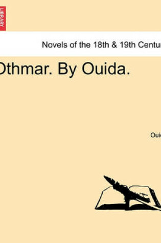 Cover of Othmar. by Ouida. Vol. II.