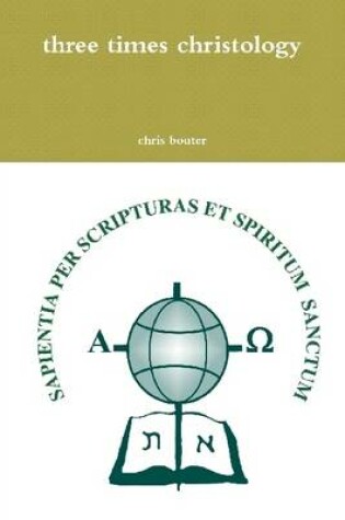 Cover of Three Times Christology