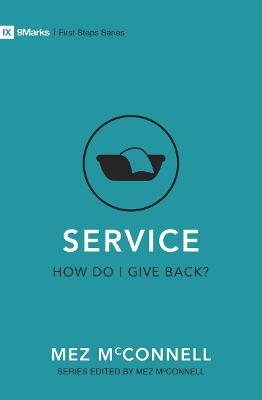 Cover of Service - How Do I Give Back?