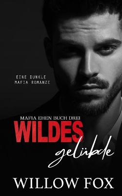 Book cover for Wildes Gelübde