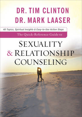 Book cover for The Quick-Reference Guide to Sexuality & Relationship Counseling