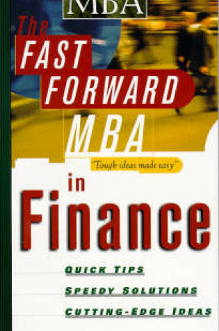 Cover of The Fast Forward MBA in Finance