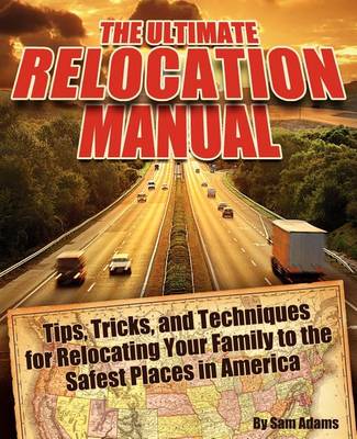 Book cover for The Ultimate Relocation Manual