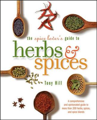 Book cover for Spice Lover's Guide To Herbs And Spices, The