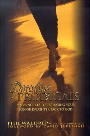 Cover of Parenting Prodigals