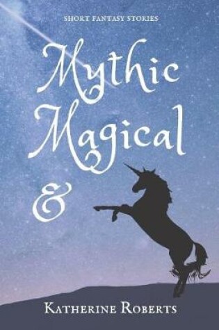 Cover of Mythic & Magical