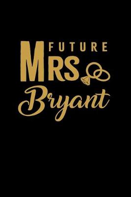 Book cover for Future Mrs. Bryant