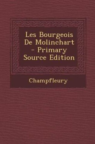 Cover of Les Bourgeois de Molinchart