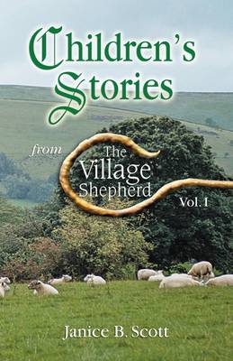 Book cover for Children's Stories from the Village Shepherd, Vol 1
