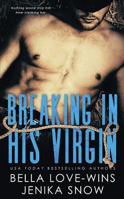 Book cover for Breaking in His Virgin