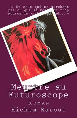 Book cover for Meurtre au Futuroscope