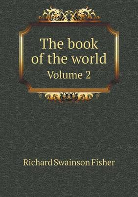 Book cover for The book of the world Volume 2