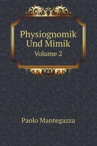 Cover of Physiognomik Und Mimik Volume 2