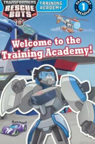 Cover of Welcome to the Training Academy!