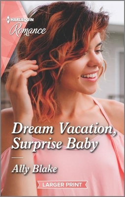 Book cover for Dream Vacation, Surprise Baby