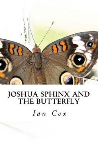 Cover of Joshua Sphinx and the Butterfly