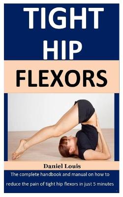 Book cover for Tight Hip Flexors