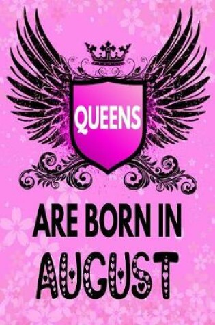 Cover of Queens Are Born In August