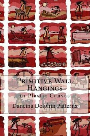 Cover of Primitive Wall Hangings