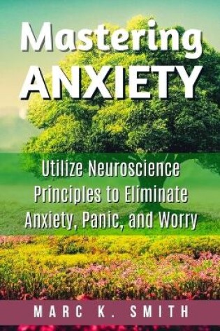 Cover of Mastering Anxiety