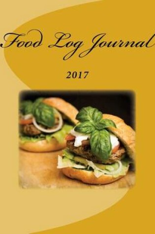 Cover of Food Log Journal 2017