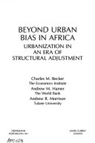 Cover of Beyond Urban Bias in Africa: Urbanization in an Era of Structural Adjustment