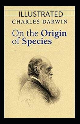 Book cover for On the Origin of Species Classic Edition(Illustrated)