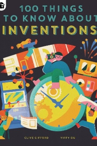 Cover of 100 Things to Know About Inventions