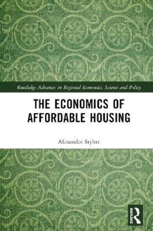 Cover of The Economics of Affordable Housing