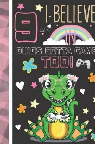 Cover of 9 And I Believe In Dinos Gotta Game Too!