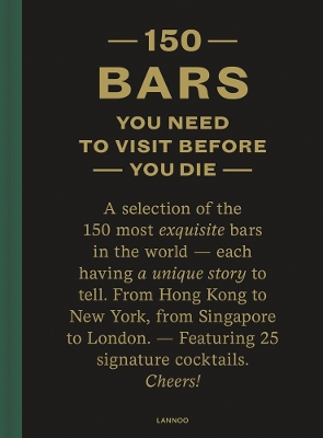 Cover of 150 Bars You Need to Visit Before You Die