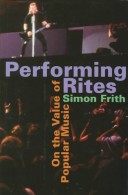 Book cover for Performing Rites - on the Value of Popular Music (Cobee) (Cloth)