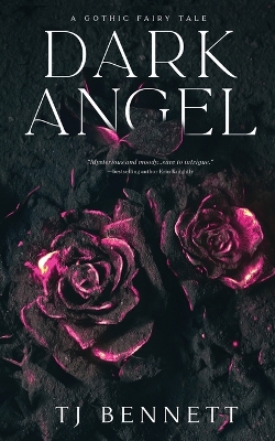 Dark Angel by T J Bennett