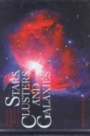 Cover of Stars, Clusters, and Galaxies