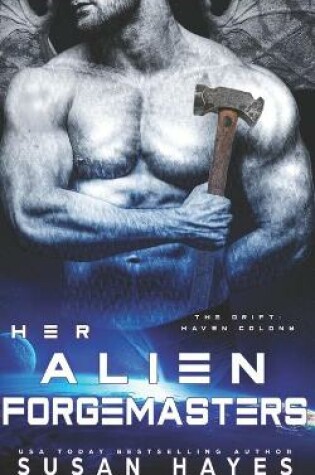 Cover of Her Alien Forgemasters