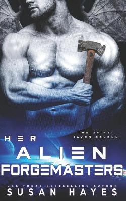 Book cover for Her Alien Forgemasters