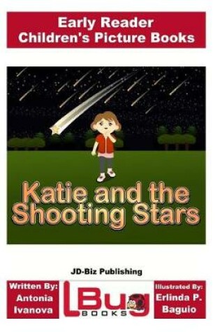 Cover of Katie and the Shooting Stars - Early Reader - Children's Picture Books