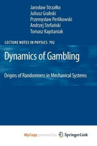 Cover of Dynamics of Gambling