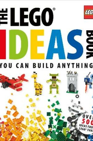 Cover of The LEGO® Ideas Book