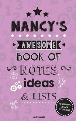 Book cover for Nancy's Awesome Book Of Notes, Lists & Ideas