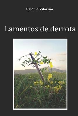 Cover of Lamentos de derrota