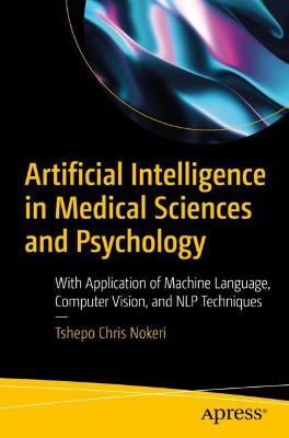 Book cover for Artificial Intelligence in Medical Sciences and Psychology