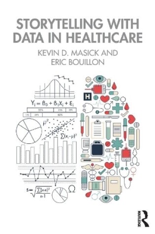 Cover of Storytelling with Data in Healthcare