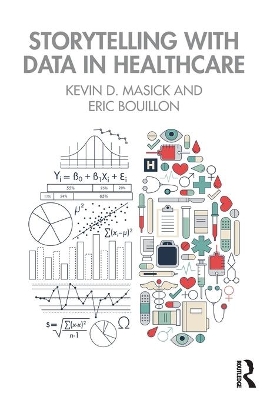 Cover of Storytelling with Data in Healthcare