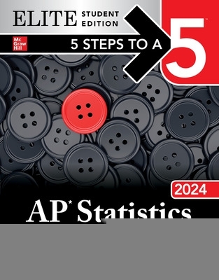 Book cover for 5 Steps to a 5: AP Statistics 2024 Elite Student Edition