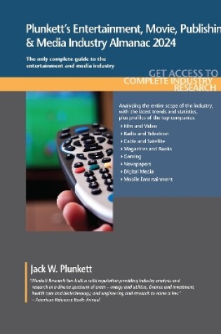 Cover of Plunkett's Entertainment, Movie, Publishing & Media Industry Almanac 2024
