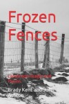 Book cover for Frozen Fences